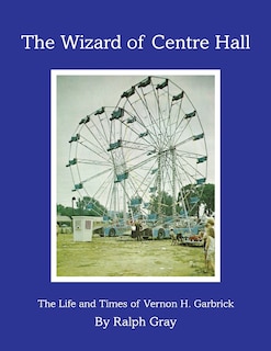 The Wizard of Centre Hall