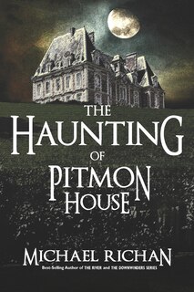 Front cover_The Haunting of Pitmon House