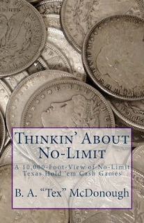 Front cover_Thinkin' About No-Limit