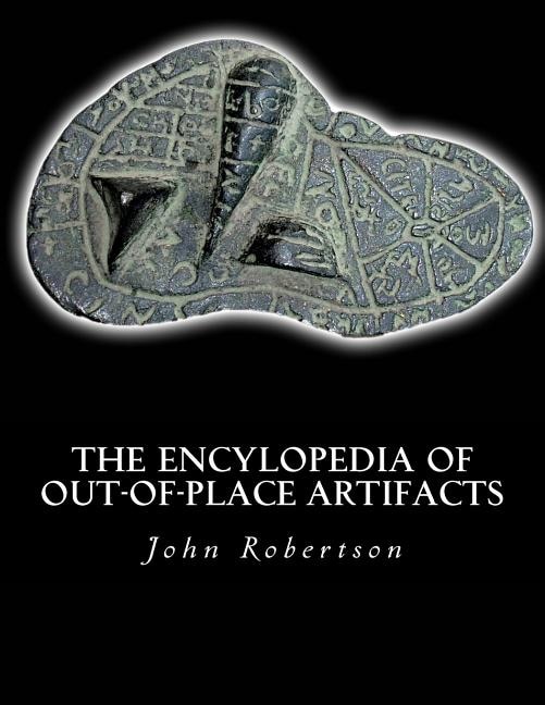 Front cover_The Encylopedia of Out-of-Place Artifacts