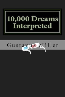 10,000 Dreams Interpreted