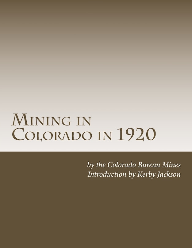 Couverture_Mining in Colorado in 1920