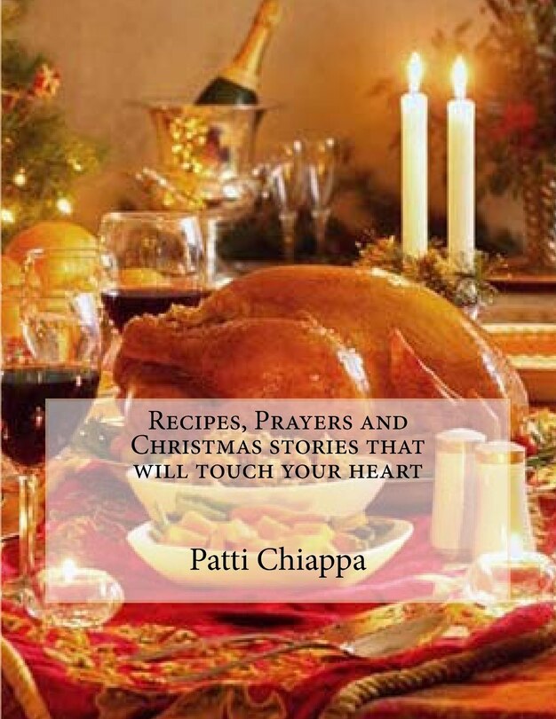 Couverture_Recipes, Prayers and Christmas stories that will touch your heart