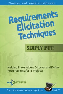 Front cover_Requirements Elicitation Techniques - Simply Put!