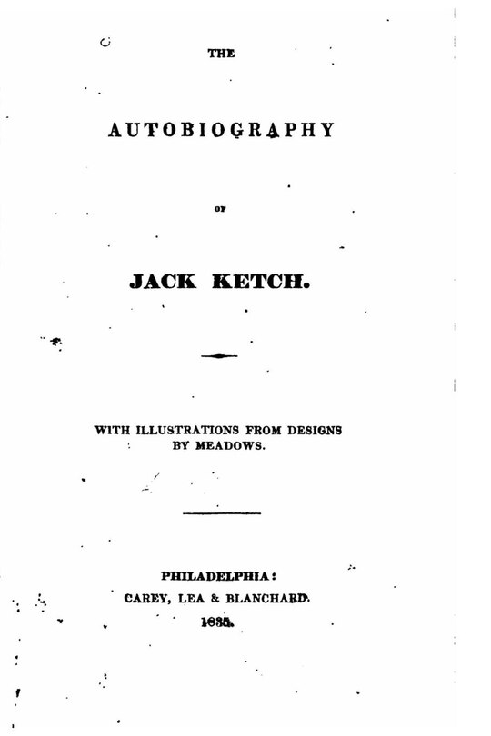 The Autobiography of Jack Ketch