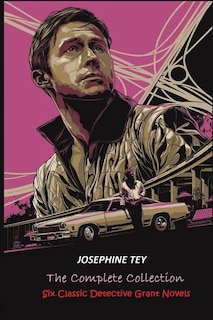 Front cover_The Complete of Josephine Tey