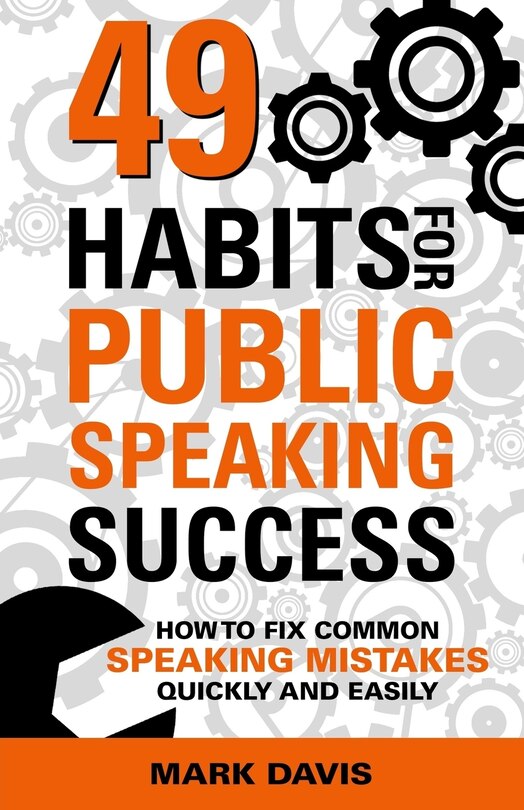 Front cover_49 Habits for Public Speaking Success