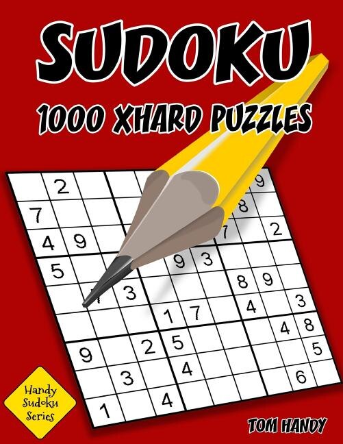 Sudoku: 1,000 XHard Puzzles: Handy Sudoku Series Book