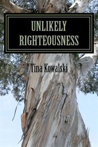 Front cover_Unlikely Righteousness
