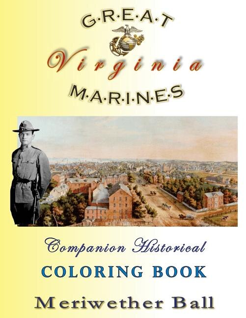Front cover_Great Marines of Virginia Historical Coloring Book