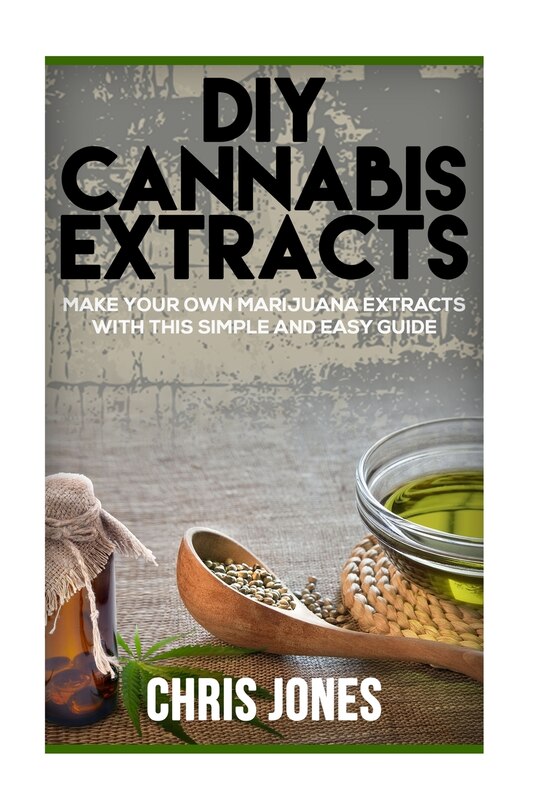 Front cover_Diy Cannabis Extracts