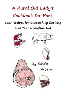 Couverture_A Rural Old Lady's Cookbook for Pork
