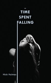 Front cover_Time Spent Falling