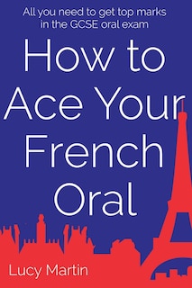 Front cover_How to ace your French oral