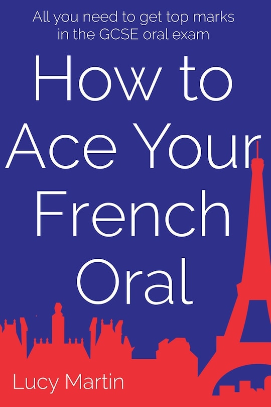 Front cover_How to ace your French oral