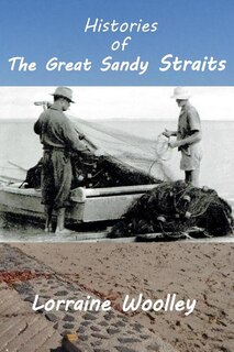 Front cover_Histories of the Great Sandy Straits