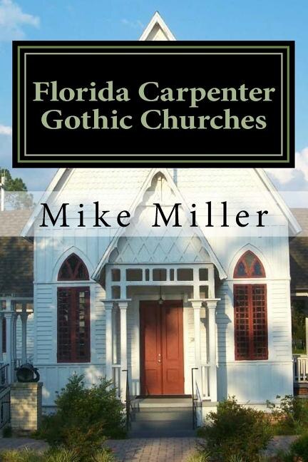 Couverture_Florida Carpenter Gothic Churches