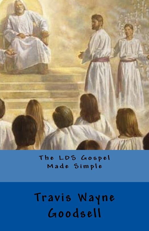 Front cover_The LDS Gospel Made Simple