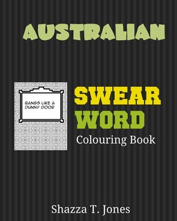 Front cover_Australian Swear Word Colouring Book