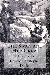 Front cover_The Swan and Her Crew