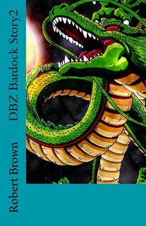 Couverture_DBZ Bardock Story2