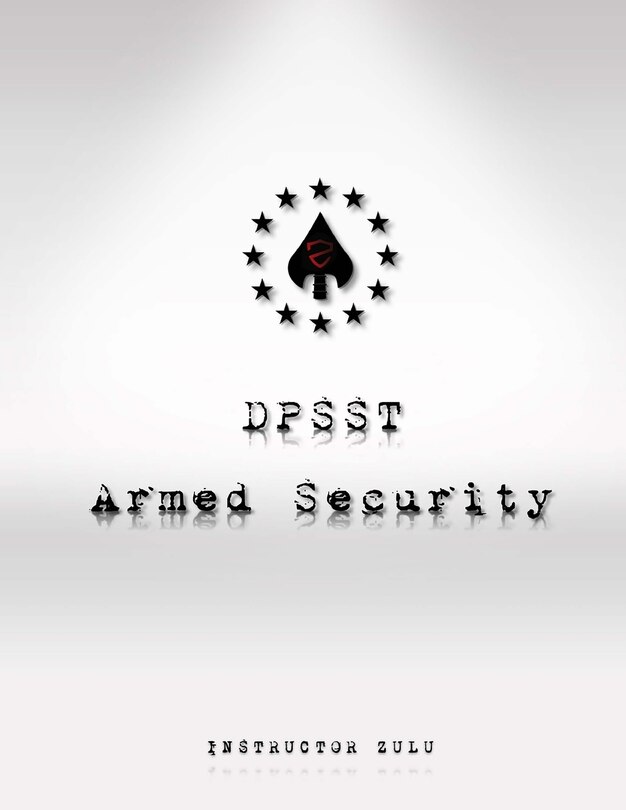 DPSST Armed Security Manual