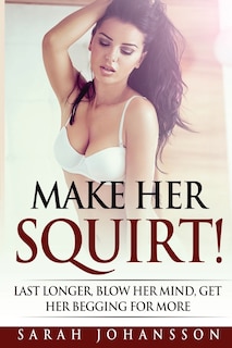 Couverture_Make Her Squirt!