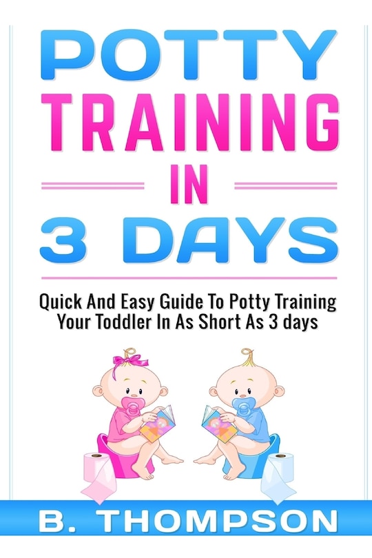 Front cover_Potty Training In 3 Days