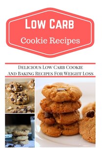 Front cover_Low Carb Cookie Recipes