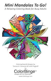 Couverture_Mini Mandalas To Go! A Relaxing Coloring Book for Busy Adults