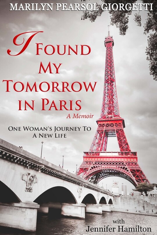 Front cover_I Found My Tomorrow in Paris