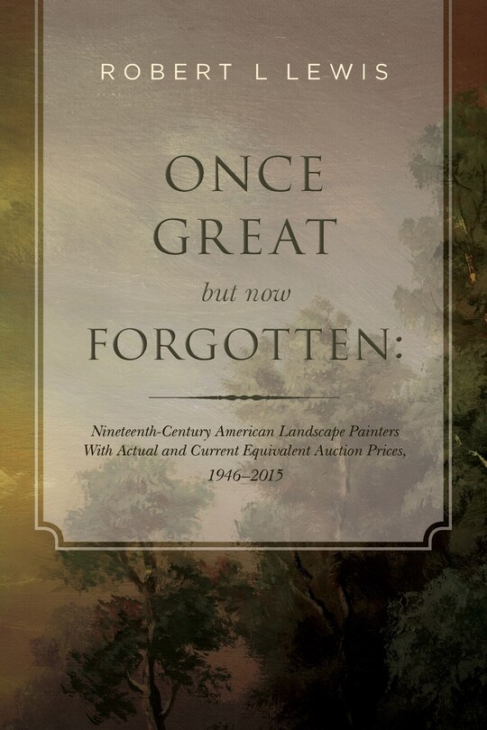 Front cover_Once Great but now Forgotten