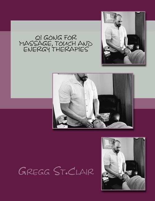 Couverture_Qi Gong for Massage, Touch and Energy Therapies