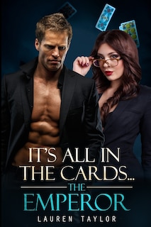 Front cover_It's All In The Cards... The Emperor