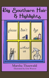 Couverture_Big Southern Hair & Highlights