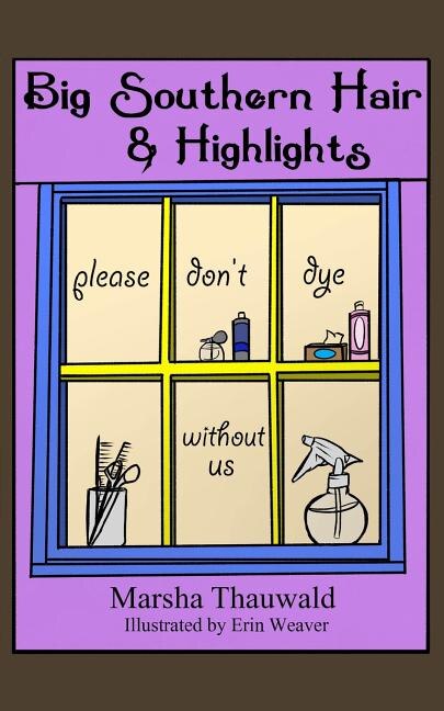 Couverture_Big Southern Hair & Highlights