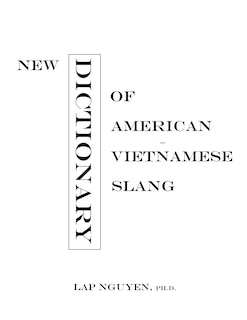 Front cover_New Dictionary of American-Vietnamese Slang