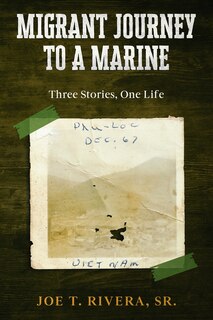 Front cover_Migrant Journey To A Marine