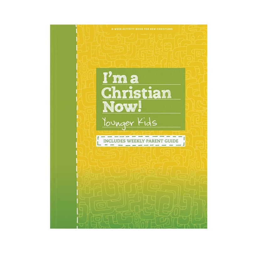 Front cover_I'm a Christian Now! - Younger Kids Activity Book