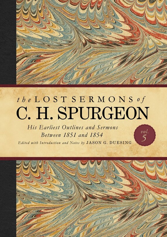 Couverture_The Lost Sermons Of C. H. Spurgeon Volume V