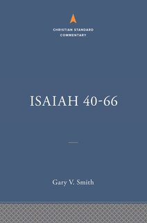 Front cover_Isaiah 40-66: The Christian Standard Commentary