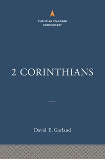 Couverture_2 Corinthians: The Christian Standard Commentary