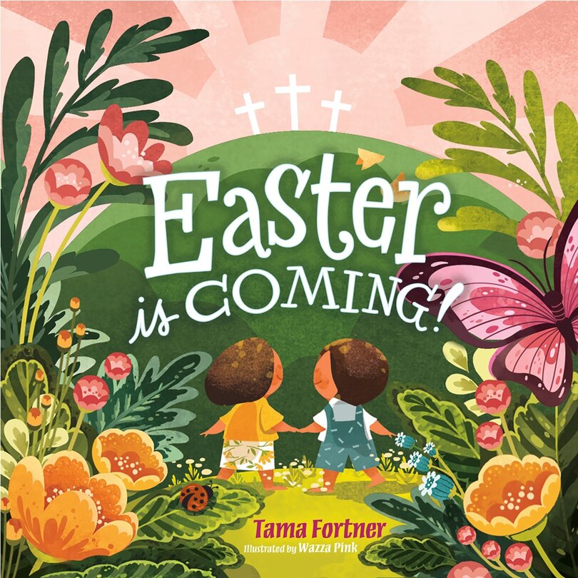 Front cover_Easter Is Coming! (padded)