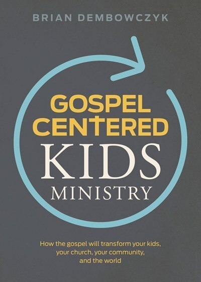 Couverture_Gospel-Centered Kids Ministry