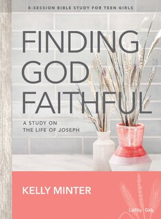 Couverture_Finding God Faithful - Teen Girls' Bible Study Book