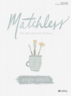 Front cover_Matchless - Bible Study Book