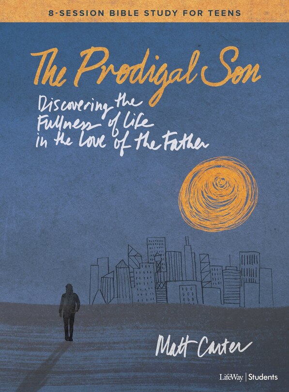 Front cover_The Prodigal Son - Teen Bible Study Book