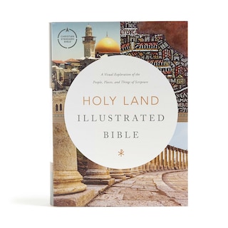 Front cover_Csb Holy Land Illustrated Bible, Hardcover