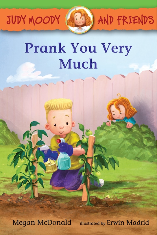 Front cover_Judy Moody And Friends: Prank You Very Much