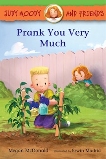 Front cover_Judy Moody And Friends: Prank You Very Much